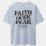 Faith Over Fear Print Drop Shoulder Oversize T-Shirt