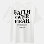 Faith Over Fear Print Drop Shoulder Oversize T-Shirt