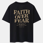 Faith Over Fear Print Drop Shoulder Oversize T-Shirt