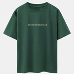 Faith Over Fear Print Drop Shoulder Oversize T-Shirt