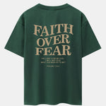 Faith Over Fear Print Drop Shoulder Oversize T-Shirt