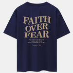 Faith Over Fear Print Drop Shoulder Oversize T-Shirt