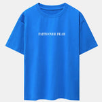 Faith Over Fear Print Drop Shoulder Oversize T-Shirt