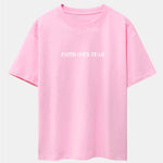 Faith Over Fear Print Drop Shoulder Oversize T-Shirt