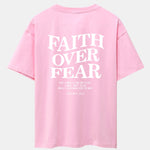 Faith Over Fear Print Drop Shoulder Oversize T-Shirt