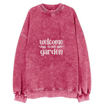 Welcome To Our Garden Vintage Sweatshirt