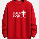 God Is Good Cross Print Relax Fit Sweatshirt