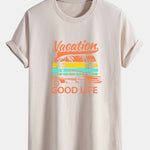 Regular Fit Good Life On Vacation Print Cotton T-Shirt