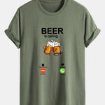 Regular Fit Beer Is Calling Print Cotton T-Shirt