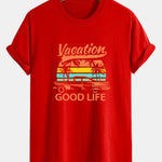 Regular Fit Good Life On Vacation Print Cotton T-Shirt
