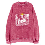Retired And Living It Vintage Sweatshirt