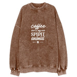 Caffeine Dream: Let Coffee Be Your Spirit Animal Vintage Sweatshirt