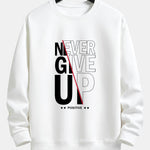 Never Give Up Print Relax Fit Sweatshirt & Basic Jogging Pants