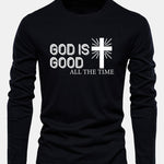 Long Sleeve God Is Good Cross Print Cotton T-Shirt