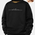 Whatever Print Teddy Fleece Lined Sweatshirt