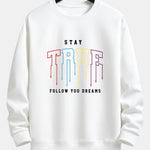 Stay True Print Relax Fit Sweatshirt