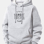 Stay Humble Hustle Hard Print Drawstring Hoodie