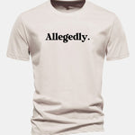 Regular Fit Allegedly Print Cotton T-Shirt