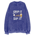 Grip It And Sip It Vintage Sweatshirt