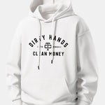 Dirty Hands Clean Money Print Relax Fit Hoodie