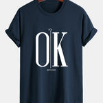 Regular Fit OK Slogan Print Cotton T-Shirt