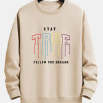 Stay True Print Relax Fit Sweatshirt