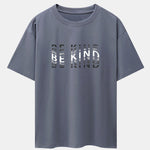 Be Kind Print Drop Shoulder Oversize T-Shirt