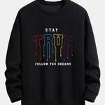 Stay True Print Relax Fit Sweatshirt