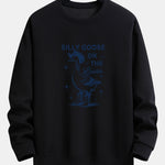 Silly Cowboy Goose Print Relax Fit Sweatshirt