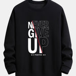 Never Give Up Print Relax Fit Sweatshirt & Basic Jogging Pants