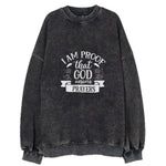 I Am Proof That God Answers Prayers Vintage Sweatshirt