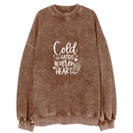 Winter Wonderland Cold Hands Warm Heart Vintage Sweatshirt