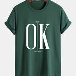 Regular Fit OK Slogan Print Cotton T-Shirt