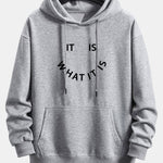 It Is What It Is Print Relax Fit Hoodie & Jogging Pants