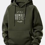 Stay Humble Hustle Hard Print Drawstring Hoodie