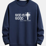 God Is Good Cross Print Relax Fit Sweatshirt