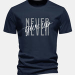 Regular Fit Never Give Up Print Cotton T-Shirt