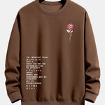 Rose Slogan Print Relax Fit Sweatshirt