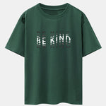 Be Kind Print Drop Shoulder Oversize T-Shirt