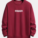 Trust Print Relax Fit Sweatshirt