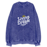 Living The Dream Vintage Sweatshirt