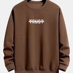 Trust Print Relax Fit Sweatshirt