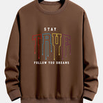 Stay True Print Relax Fit Sweatshirt