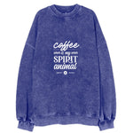 Caffeine Dream: Let Coffee Be Your Spirit Animal Vintage Sweatshirt