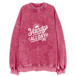 Vacay All Day Vintage Sweatshirt