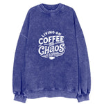 Living On Coffee And Chaos Vintage Sweatshirt