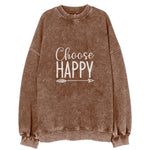 Choose Happy Vintage Sweatshirt
