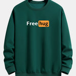 Free Hug Print Relax Fit Sweatshirt
