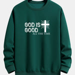 God Is Good Cross Print Relax Fit Sweatshirt