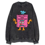 RECIPES ARE SUGGESTIONS | Cookbook shrugging - Vintage Sweatshirt